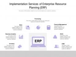 Implementation services of enterprise resource planning erp