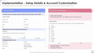 Implementation Setup Details And Account Customization Crm Software Implementation