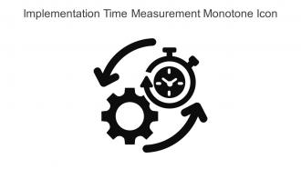 Implementation Time Measurement Monotone Icon In Powerpoint Pptx Png And Editable Eps Format
