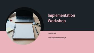 Implementation Workshop PPT Guidelines VA