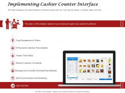 Implementing cashier counter interface reconciliation ppt presentation summary tips