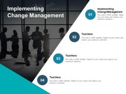 Implementing change management ppt powerpoint presentation pictures slide cpb