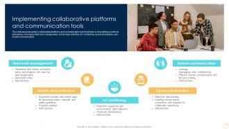 Implementing Collaborative Platforms And Communication Tools Enabling Growth Centric DT SS