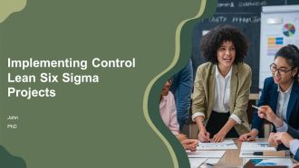 Implementing Control Lean Six Sigma Projects PPT Example AT