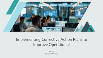 Implementing Corrective Action Plans To Improve Operational PPT Guidelines AT