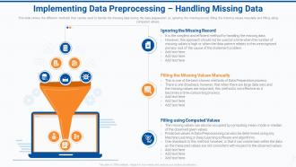 Implementing data missing data effective data preparation to make data accessible