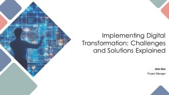 Implementing Digital Transformation Challenges And Solutions Explained PPT Sample AT