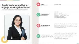 Implementing Integrated Create Customer Profiles To Engage With Target Audience MKT SS V
