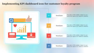 Implementing KPI Dashboard Icon For Customer Loyalty Program