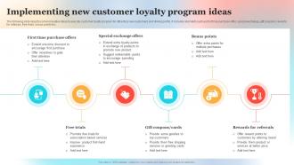 Implementing New Customer Loyalty Program Ideas