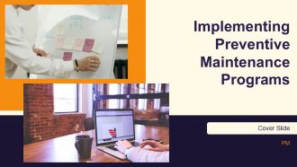 Implementing Preventive Maintenance Programs PPT Sample AT