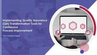 Implementing Quality Assurance QA Transformation Tools Powerpoint Presentation Slides