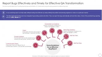 Implementing Quality Assurance Transformation Report Bugs Effectively And Timely