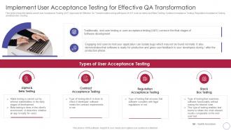 Implementing Quality Assurance Transformation User Acceptance Testing