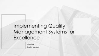 Implementing Quality Management Systems For Excellence PPT Presentation AT Implementing Quality Management Systems For Excellence PPT Presentation AT