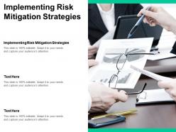 Implementing risk mitigation strategies ppt powerpoint presentation styles graphics template cpb