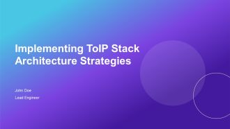Implementing Toip Stack Architecture Strategies PPT Information AT