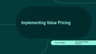 Implementing Value Pricing PPT Slides VA