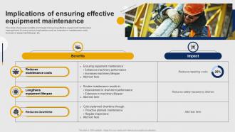 Implications Of Ensuring Effective Equipment Maintenance