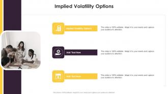 Implied Volatility Options In Powerpoint And Google Slides Cpb