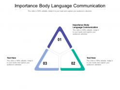 Importance body language communication ppt powerpoint presentation infographic cpb