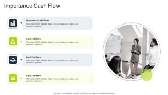 Importance Cash Flow In Powerpoint And Google Slides Cpb