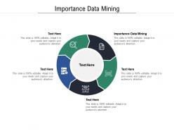 Importance data mining ppt powerpoint presentation summary slides cpb