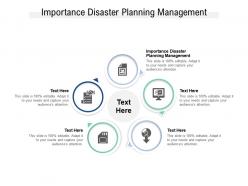 Importance disaster planning management ppt powerpoint presentation styles picture cpb