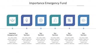 Importance Emergency Fund Ppt Powerpoint Presentation Pictures Graphics Design Cpb