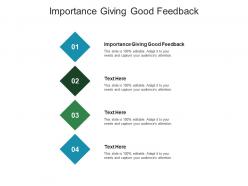Importance giving good feedback ppt powerpoint presentation gallery grid cpb