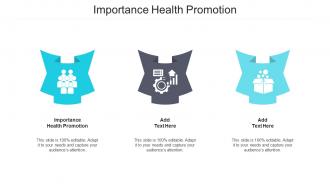 Importance Health Promotion Ppt Powerpoint Presentation Model Deck Cpb