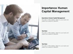 Importance human capital management ppt powerpoint presentation styles vector cpb