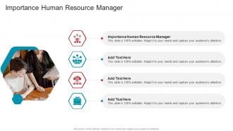 Importance Human Resource Manager In Powerpoint And Google Slides Cpb