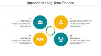 Importance Long Term Finance Ppt Powerpoint Presentation Infographics Example Cpb