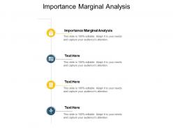 Importance marginal analysis ppt powerpoint presentation infographic template example introduction cpb