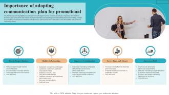 Importance Of Adopting Communication Plan For Promotional