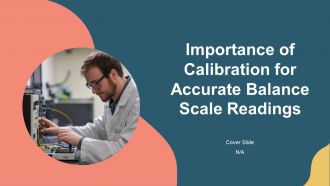 Importance Of Calibration For Accurate Balance Scale Readings PPT Structure AT