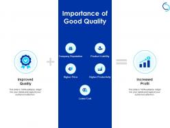 Importance of good quality reputation price ppt powerpoint presentation portfolio aids