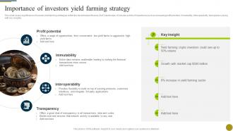 Importance Of Investors Yield Farming Strategy Understanding Role Of Decentralized BCT SS
