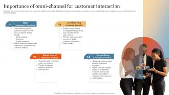 Importance Of Omni Channel For Customer Interaction Enhance Online Experience Through Optimized