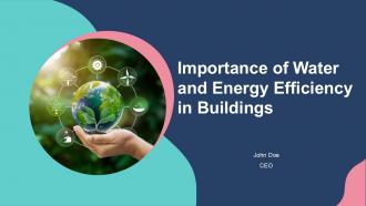 Importance Of Water And Energy Efficiency In Buildings PPT Slides ACP