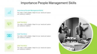 Importance People Management Skills In Powerpoint And Google Slides Cpb