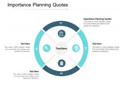 Importance planning quotes ppt powerpoint presentation ideas brochure cpb