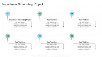 Importance Scheduling Project In Powerpoint And Google Slides Cpb
