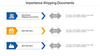 Importance Shipping Documents Ppt Powerpoint Presentation Infographic Template Slides Cpb