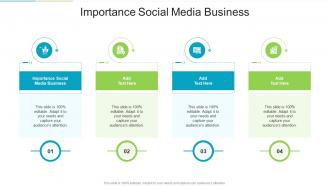 Importance Social Media Business In Powerpoint And Google Slides Cpb