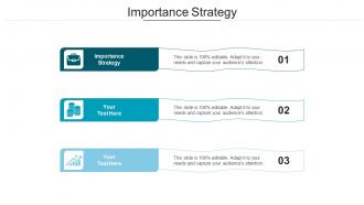 Importance strategy ppt powerpoint presentation styles smartart cpb