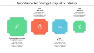Importance Technology Hospitality Industry Ppt Powerpoint Presentation Graphics Cpb