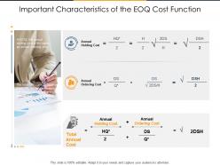 Important characteristics of the eoq cost function supply chain inventory optimization ppt deck