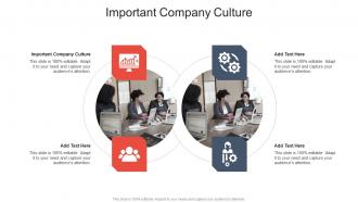 Important Company Culture In Powerpoint And Google Slides Cpb